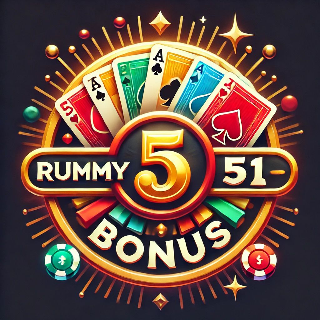 Unlocking the Ultimate Rummy 51 Bonus